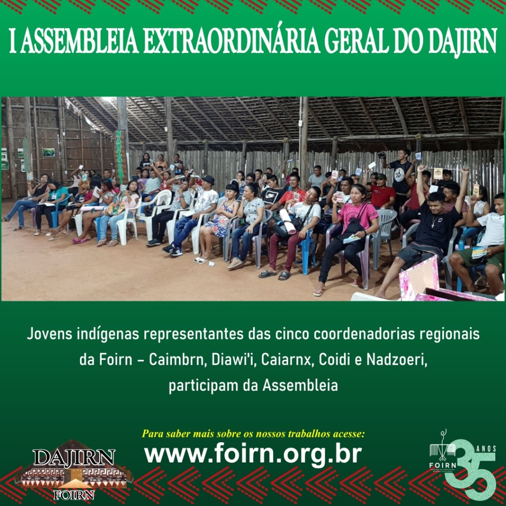 JOVENS INDÍGENAS DE BASE DA FOIRN APROVAM NOVO REGIMENTO INTERNO NA I ASSEMBLÉIA GERAL EXTRAORDINÁRIA DO&nbsp;DAJIRN