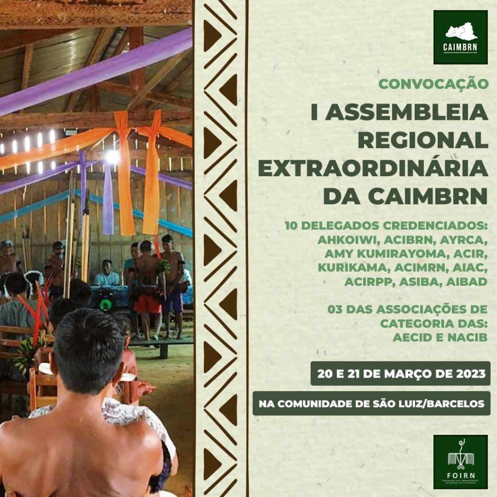 CONVOCAÇÃO| I Assembleia Regional Extraordinária do Médio e Baixo Rio&nbsp;Negro