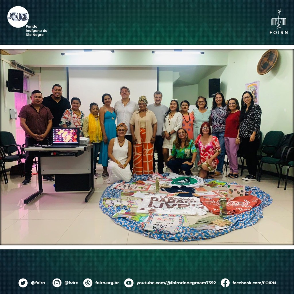FOIRN PARTICIPA DO II ENCONTRO DE FUNDOS COMUNITÁRIOS E SOCIOAMBIENTAIS PELA AUTONOMIA DOS POVOS DA&nbsp;AMAZÔNIA