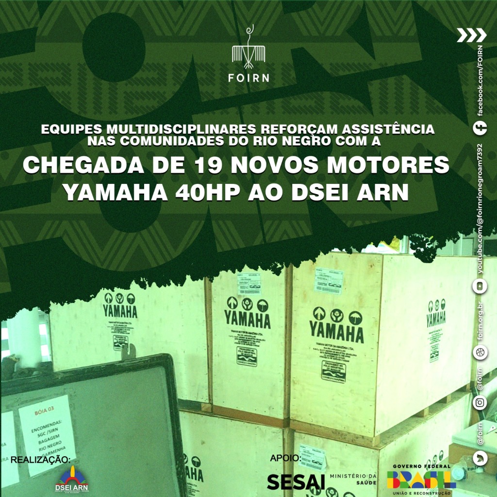 Equipes Multidisciplinares Reforçam Assistência nas Comunidades do Rio Negro com a Chegada de 19 Novos Motores Yamaha 40HP